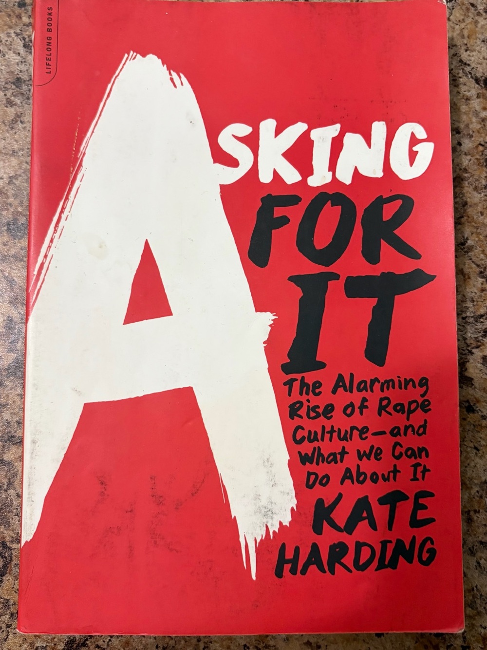 “Asking For It” Paperback Book by Kate Harding